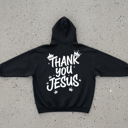 THANK YOU JESUS FLEECE HOODIE