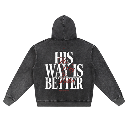 HIS WAY IS BETTER OVERSIZED ZIP-UP HOODIE