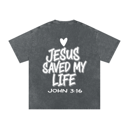 JESUS SAVED MY LIFE OVERSIZED T-SHIRT