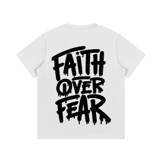 FAITH OVER FEAR T-SHIRT