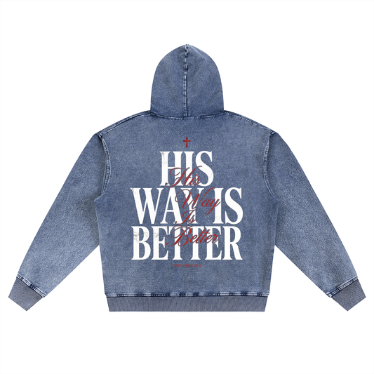 HIS WAY IS BETTER OVERSIZED ZIP-UP HOODIE