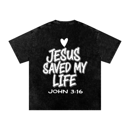 JESUS SAVED MY LIFE OVERSIZED T-SHIRT