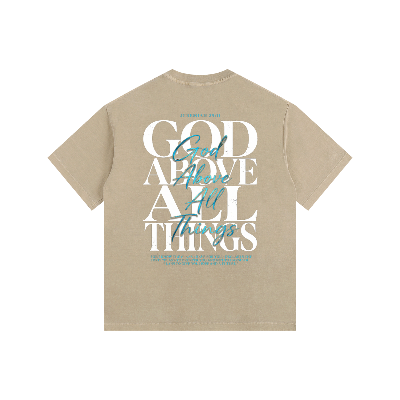 GOD ABOVE ALL THINGS WASHED OVERSIZED T-SHIRT