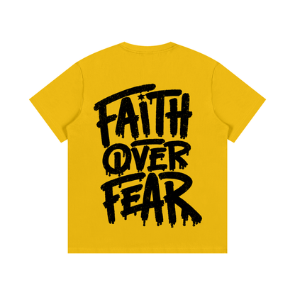FAITH OVER FEAR T-SHIRT