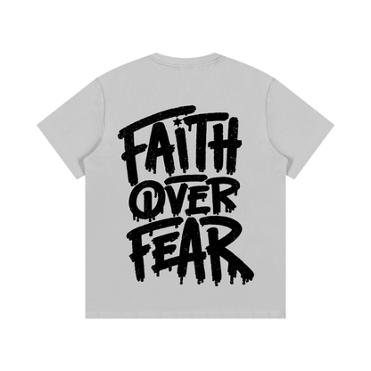 FAITH OVER FEAR T-SHIRT