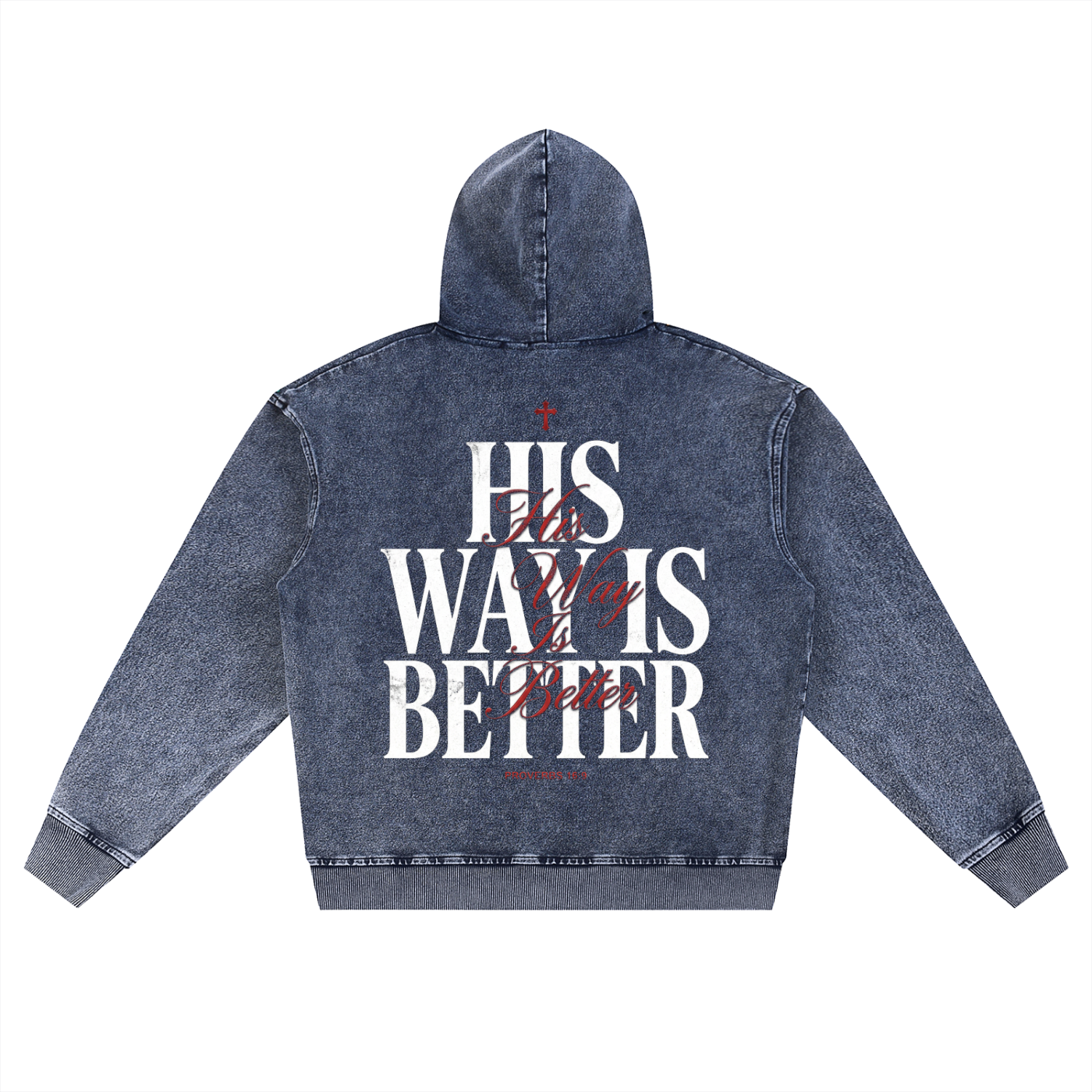 HIS WAY IS BETTER OVERSIZED ZIP-UP HOODIE