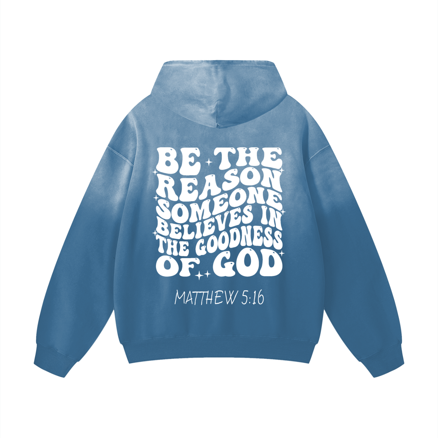 BE THE REASON SUNFADE HOODIE