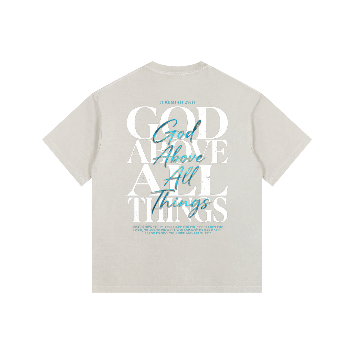 GOD ABOVE ALL THINGS WASHED OVERSIZED T-SHIRT