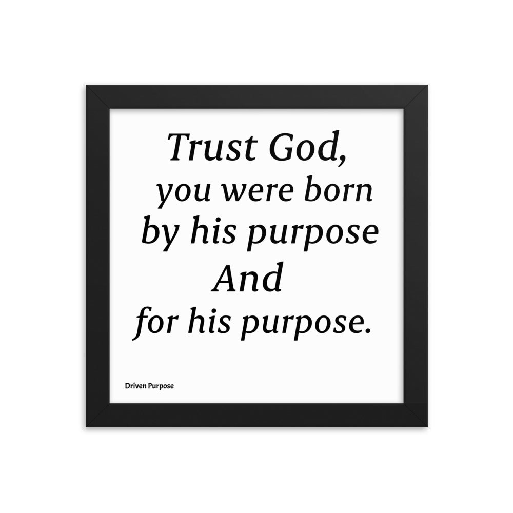 DRIVEN PURPOSE QUOTE POSTER FRAME