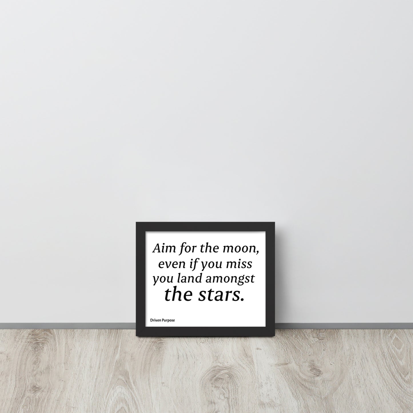 DRIVEN PURPOSE QUOTE POSTER FRAME