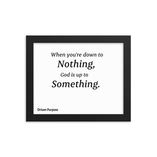 DRIVEN PURPOSE QUOTE POSTER FRAME