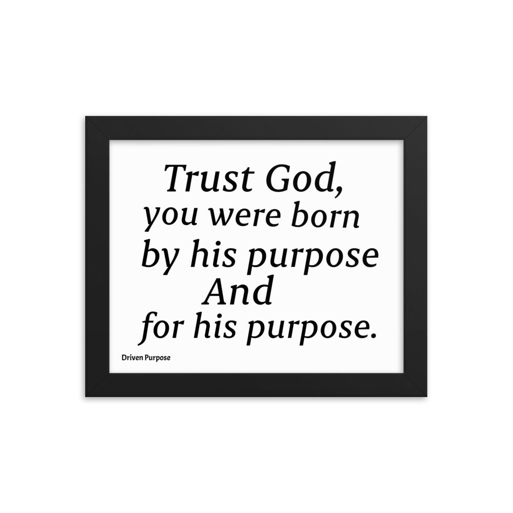 DRIVEN PURPOSE QUOTE POSTER FRAME