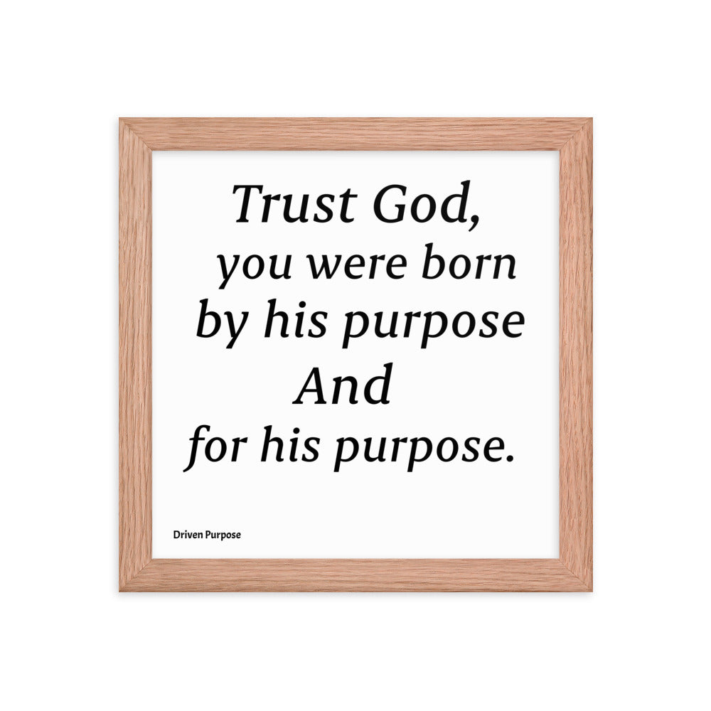 DRIVEN PURPOSE QUOTE POSTER FRAME