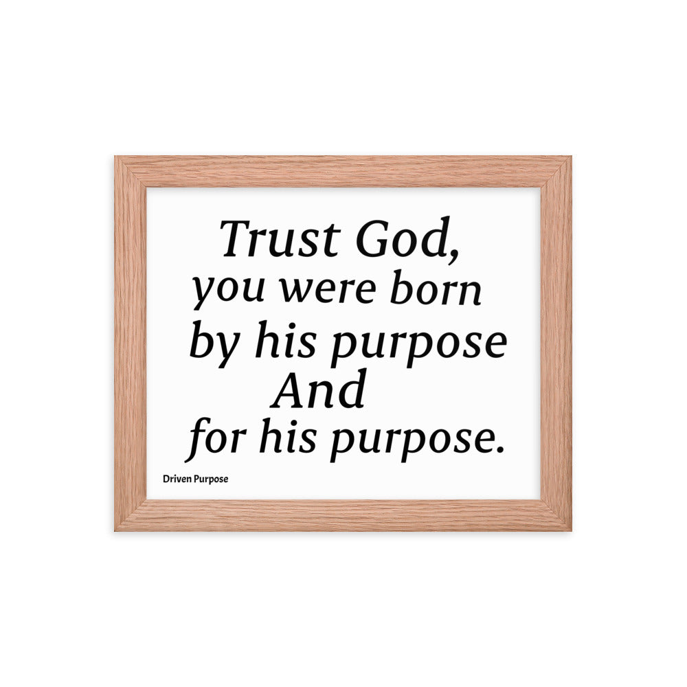 DRIVEN PURPOSE QUOTE POSTER FRAME