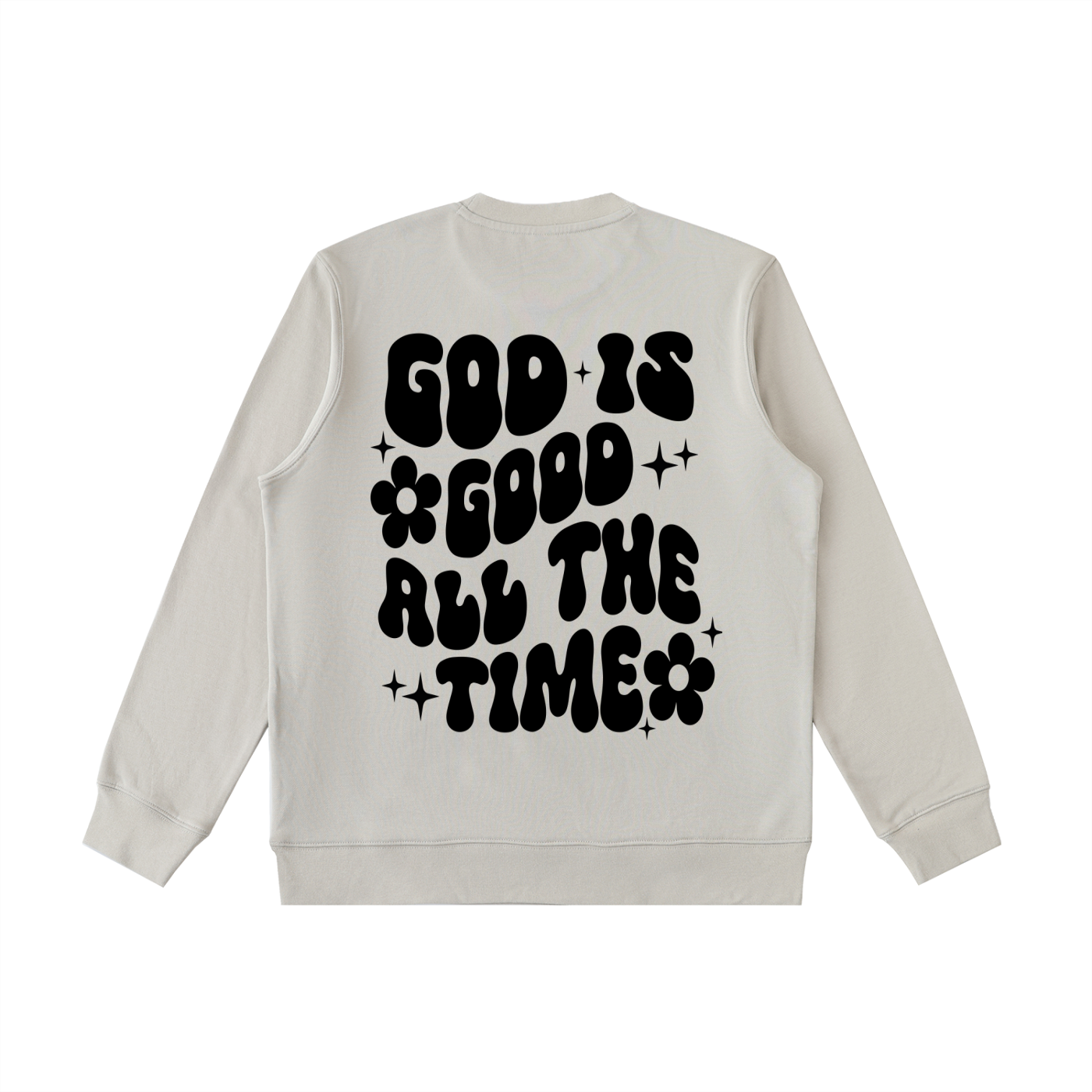 GOD IS GOOD SWEATER