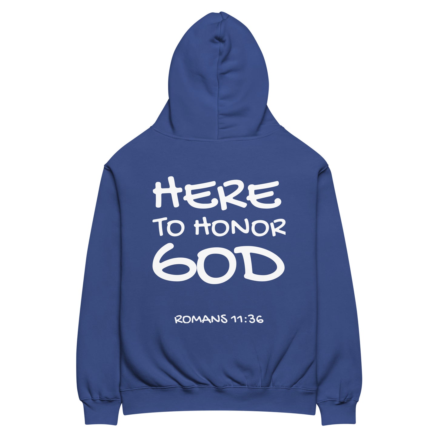 HERE TO HONOR GOD HOODIE