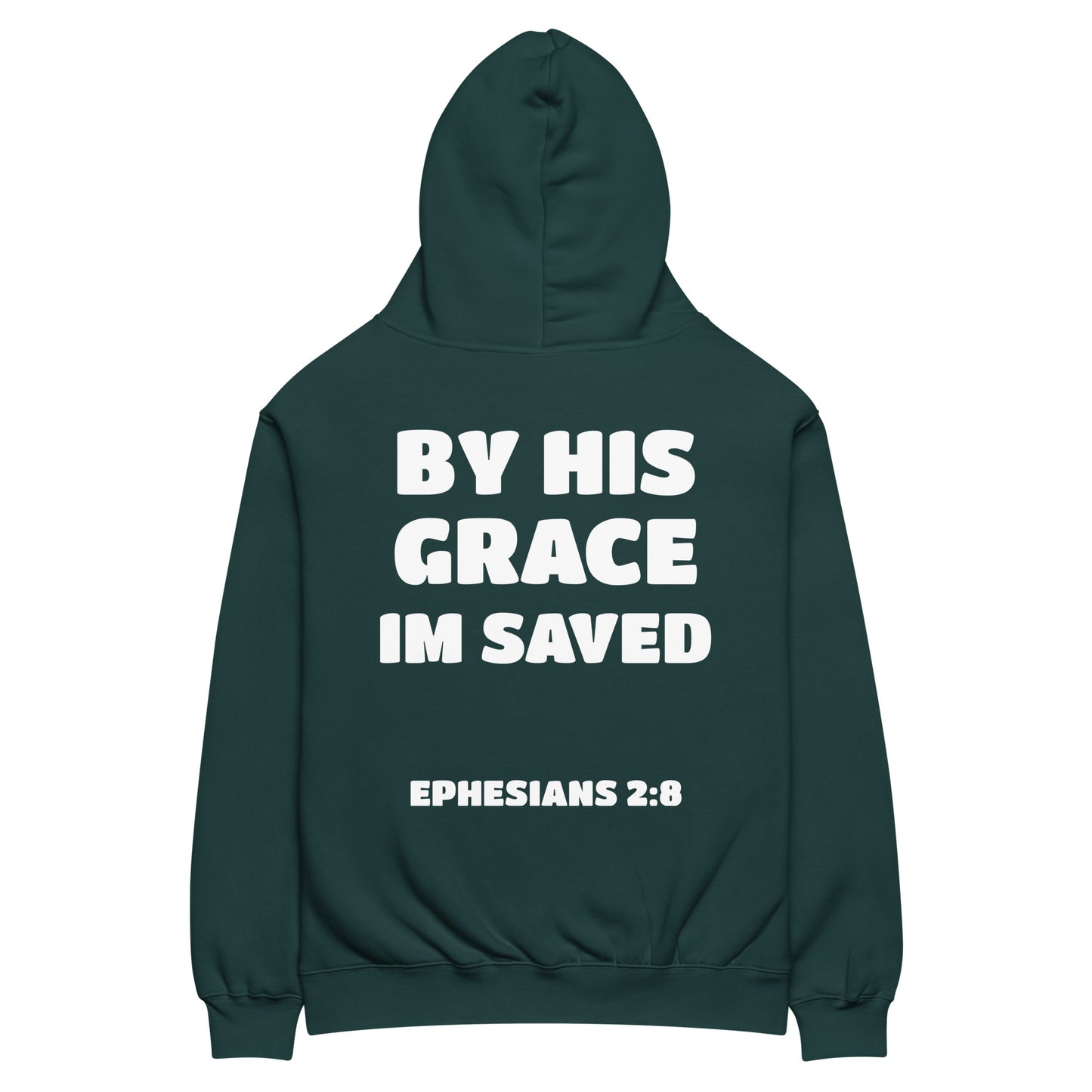 BY HIS GRACE IM SAVED HOODIE